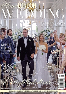 Issue 87 of Your London Wedding magazine
