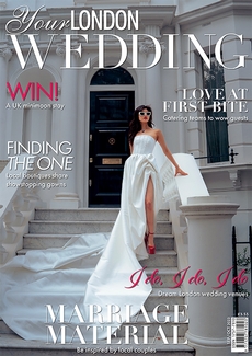 Your London Wedding magazine, Issue 91