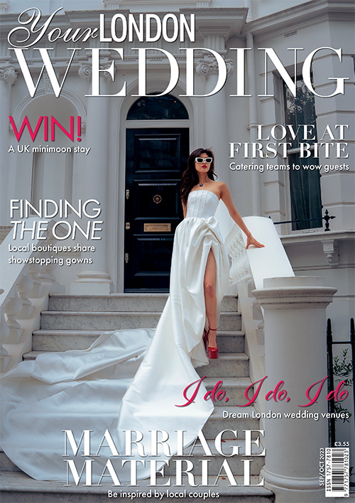Issue 91 of Your London Wedding magazine