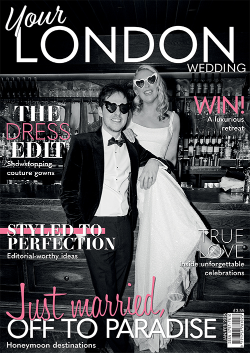 Issue 105 of Your London Wedding magazine
