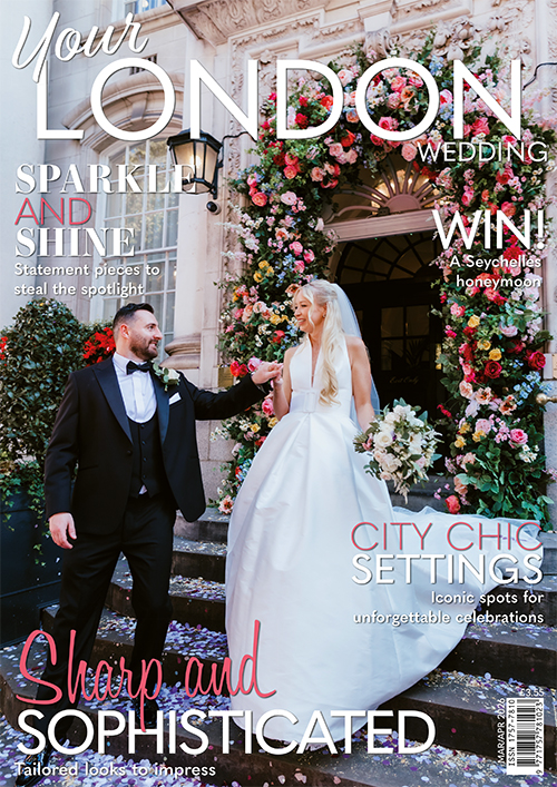 Issue 106 of Your London Wedding magazine